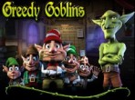 Greedy Goblins